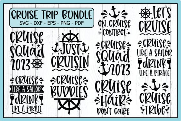 Cruise Trip Svg Quotes Bundle,cruise Svg