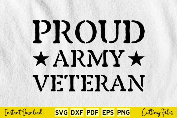 Free Proud Army Veteran Svg Graphics and Crafts Review