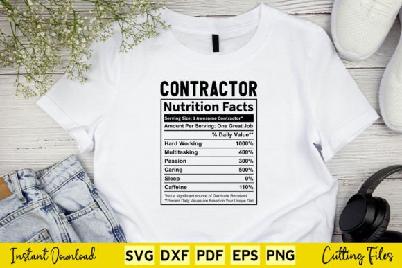 Funny Contractor Nutrition Facts Svg Graphics and Crafts Review