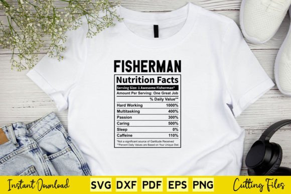 Funny Fisherman Nutrition Facts Svg Graphics and Crafts