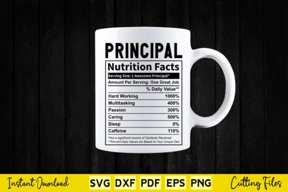 Funny Principal Nutrition Facts Svg Graphics and Crafts Review