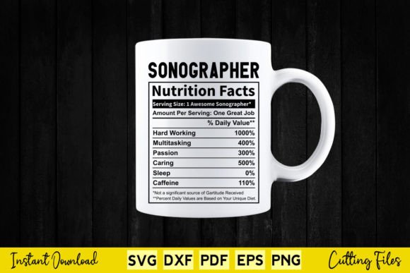 Funny Sonographer Nutrition Facts Svg Graphics and Crafts