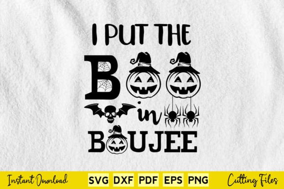 Put the Boo in Boujee Svg Graphics and Crafts Review